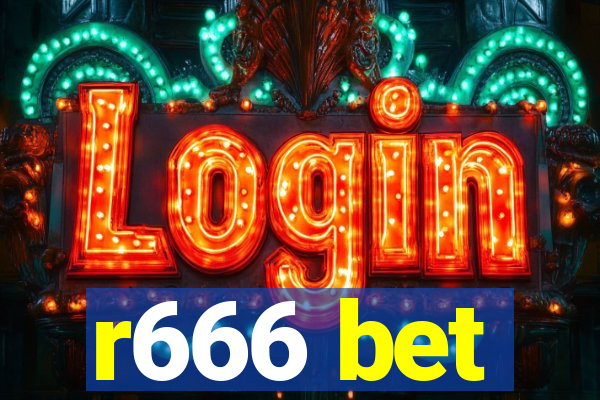 r666 bet